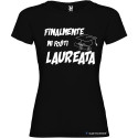 T-shirt personalizzata donna finalmente mi fosti laureata laurea colore nero