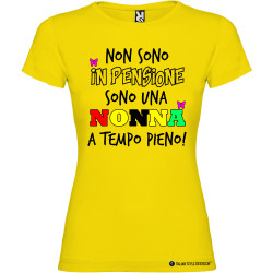 T-shirt personalizzata donna nonna a tempo pieno non sono in pensione colore giallo