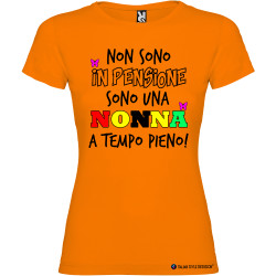 T-shirt personalizzata donna nonna a tempo pieno non sono in pensione colore arancio