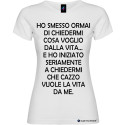 T-shirt personalizzata donna cosa voglio dalla vita colore bianco