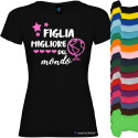 T-shirt personalizzata donna Figlia migliore del mondo