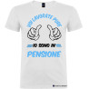 Maglietta personalizzata voi lavorate pure io sono in pensione colore bianco