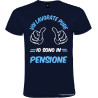 Maglietta personalizzata voi lavorate pure io sono in pensione colore blu navy