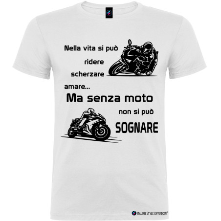 Maglietta personalizzata da uomo senza moto non si può sognare colore bianco