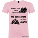 Maglietta personalizzata da uomo senza moto non si può sognare colore rosa