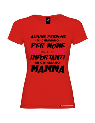 T-shirt donna le persone più importanti mi chiamano mamma colore rosso