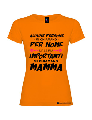 T-shirt donna le persone più importanti mi chiamano mamma colore arancione