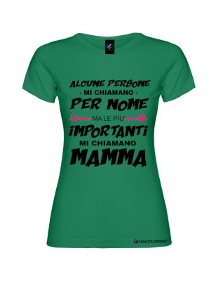 T-shirt donna le persone più importanti mi chiamano mamma colore verde