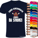 T-shirt personalizzata simpatica sono circondato da stronzi