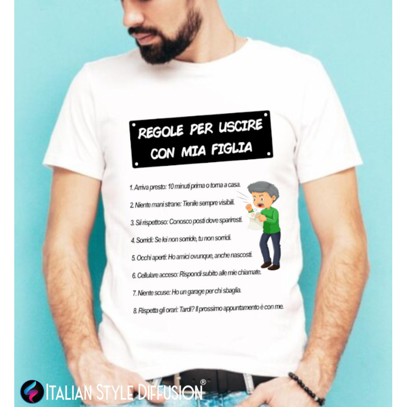 T-shirt personalizzata 10 regole per uscire con mia figlia