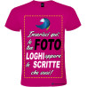 Maglietta personalizzata t-shirt personalizzata uomo donna cotone Italian Style Diffusion colore rosa fucsia