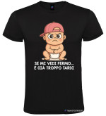 T-Shirt personalizzata Bambino Birichino "Se mi vedi fermo… è già troppo tardi" colore nero
