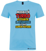 T-Shirt Bambino “Modalità Turbo Attivata – Il Disordine è il Mio Super-Potere!” Personalizzabile colore azzurro