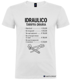 Maglietta Idraulico Tariffa Oraria – T-Shirt Umoristica da Lavoro colore bianco