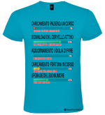 Maglietta personalizzata Caricamento Pazienza in Corso – Umoristica Tecnologica colore turchese