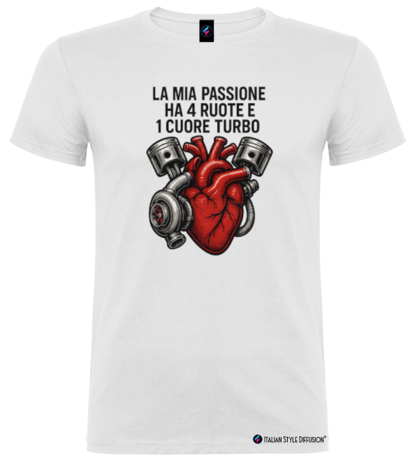 Maglietta La Mia Passione Ha 4 Ruote e 1 Cuore Turbo – Auto e Motori by Italian Style Diffusion® colore bianco