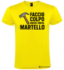 Maglietta Faccio Colpo Anche Senza Martello – Divertente e Ironica by Italian Style Diffusion® giallo