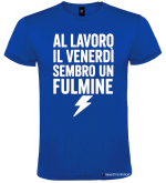 Maglietta Al Lavoro Il Venerdì Sembro un Fulmine – Divertente e Ironica by Italian Style Diffusion® colore blu royal