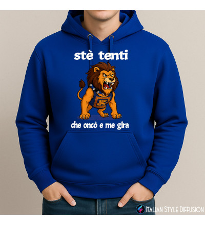 Felpa unisex Stè tenti che oncò e me gira colore blu royal Italian Style Diffusion®