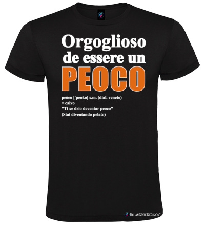 Maglietta Orgoglioso de essere un Peoco – Dialetto veneto – Italian Style Diffusion® colore nero