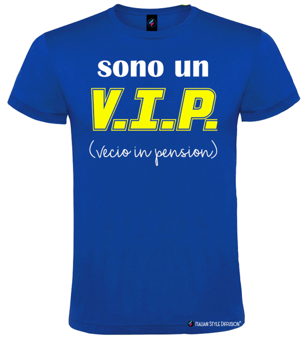 Maglietta Sono un V.I.P. (Vecio in pension) – Divertente pensionato – Italian Style Diffusion® blu royal