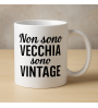 Tazza Personalizzata “Non sono vecchia, sono vintage” – Idea Regalo