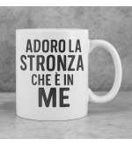 Tazza “Adoro la stronza che è in me” – Idea Regalo Divertente