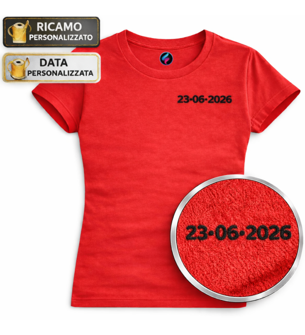 T-shirt Donna Ricamo con Data Personalizzata | 20 Colori | XS-3XL