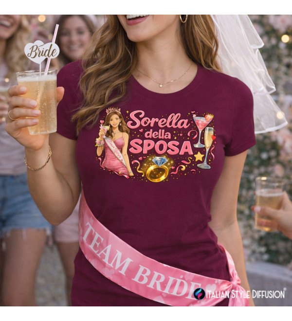 T-Shirt Donna Sorella della Sposa – Addio al Nubilato & Matrimonio | Italian Style Diffusion® - colore bordeaux - foto 1