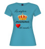 T-shirt La migliore mamma del mondo | Corona e Cuore