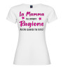 T-shirt “La mamma ha sempre ragione” | Puro cotone donna