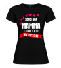 T-shirt “Mamma Limited Edition” | 21 colori XS-3XL puro cotone