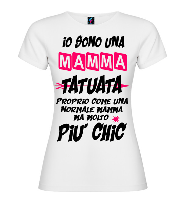 Mamma tatuata | T-shirt donna divertente e chic