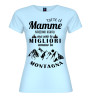 T-shirt mamma amante montagna | Frase divertente outdoor