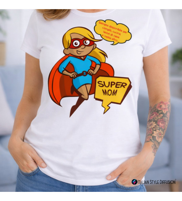 T-shirt donna “Super Mom” | Mamma supereroina multitasking