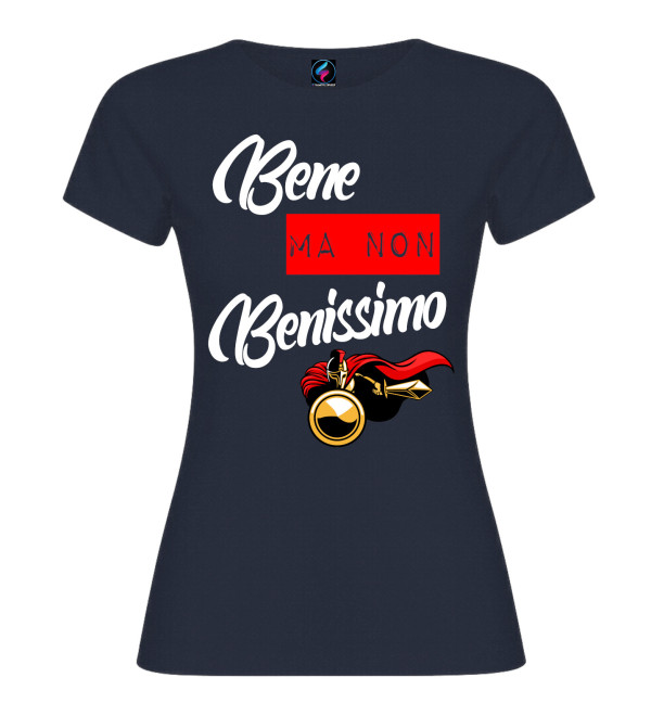 Maglietta “Bene ma non benissimo” da donna | T-shirt divertente