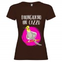 T-SHIRT PERSONALIZZATA DONNA BUONGIORNO UN CAZZO COLORE MARRONE