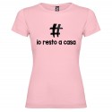 T-SHIRT PERSONALIZZATA CON TESTO IO RESTO A CASA ADRÀ TUTTO BENE ROSA