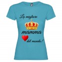 T-SHIRT PERSONALIZZATA MIGLIOR DONNA MAMMA DEL MONDO TURCHESE