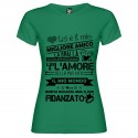T-SHIRT PERSONALIZZATA IL FIDANZATO MIGLIORE AMICO COLORE VERDE