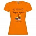 T-SHIRT PERSONALIZZATA LA DONNA HA SEMPRE RAGIONE COLORE ARANCIONE