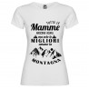 T-shirt personalizzata con scritta tutte le mamme nascono uguali ma solo le migliori amano la montagna colore bianco