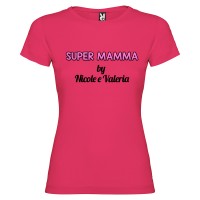 T-shirt personalizzata con scritta super mamma by colore rosa fucsia